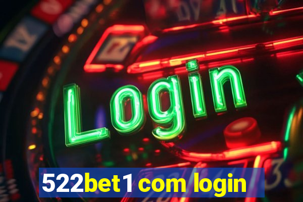 522bet1 com login